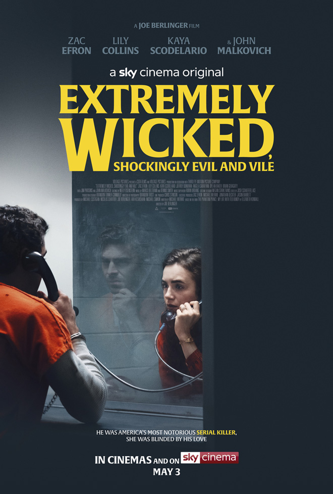 Affiche du film Extremely Wicked, Shockingly Evil and Vile